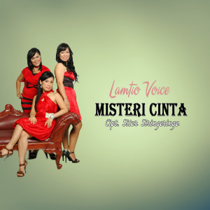 Album Misteri Cinta from Lamtio Voice