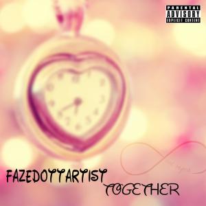 Album Together (Explicit) from FazedottArtist