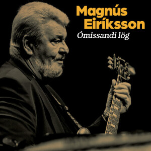 Album Ómissandi lög from Magnús Eiríksson