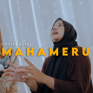 Dengarkan Mahameru lagu dari Jovita Aurel dengan lirik