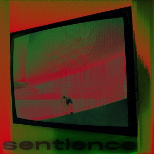 Dengarkan lagu SENTIENCE (完整版) nyanyian Vesk Green dengan lirik