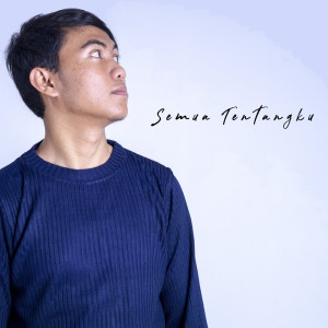 Listen to Semua Tentangku song with lyrics from Baga