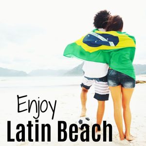 Various Artists的專輯Enjoy Latin Beach