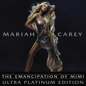 Mariah Carey的專輯The Emancipation Of Mimi (Ultra Platinum Edition)