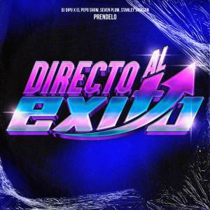 DJ Dipu的專輯Prendelo "Directo Al Exito" (En Vivo)