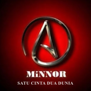 Dengarkan Satu Cinta Dua Dunia lagu dari A'MiNNOR dengan lirik