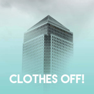 Album Clothes Off! oleh Fresh Beat MCs