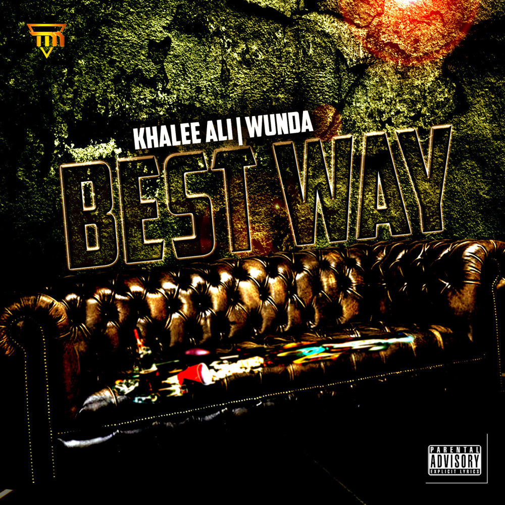 Best Way (Explicit)