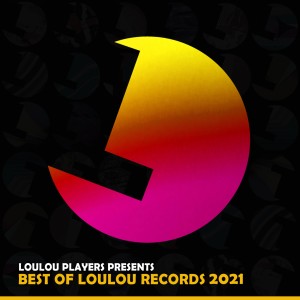 อัลบัม Loulou Players presents Best Of Loulou Records 2021 ศิลปิน Various Artists