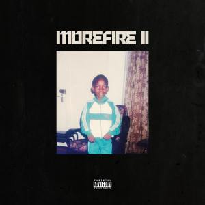 Album MOREFIRE 2 (Explicit) from Tiggs Da Author