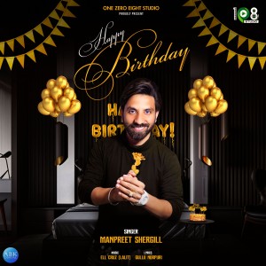 ดาวน์โหลดและฟังเพลง Happy Birthday พร้อมเนื้อเพลงจาก Manpreet Shergill
