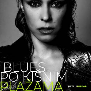 Natali Dizdar的专辑Blues po kišnim plažama