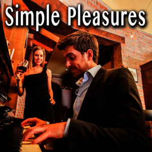 Dinner Music Ensemble的專輯Simple Pleasures