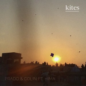 Prado的專輯Kites (ft. Hima)