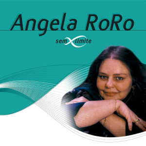 收聽Angela RoRo的A Vida É Mesmo Assim歌詞歌曲