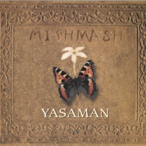 Listen to Yasaman song with lyrics from Mishmash
