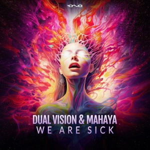 Dual Vision的專輯We Are Sick