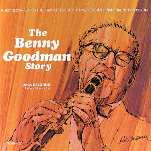 收聽Benny Goodman Octet的Slipped Disc (Music From The Motion Picture)歌詞歌曲