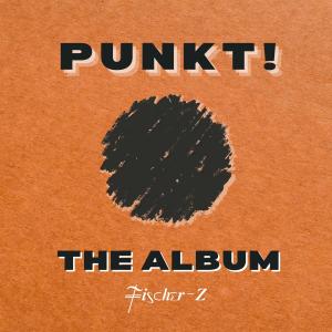 Fischer-Z的專輯PUNKT!