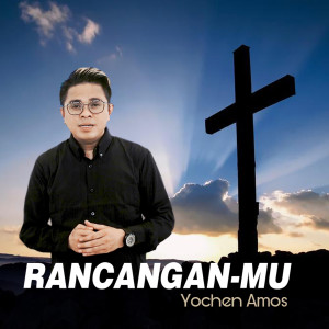 Album Rancangan Mu oleh Yochen Amos
