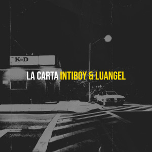Album La Carta (Explicit) oleh Intiboy
