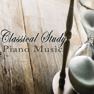 อัลบัม Classical Study Piano Music ศิลปิน Classical Chillout Radio