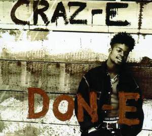 收聽DON-e的Crazy (Don-E's Irie Version)歌詞歌曲