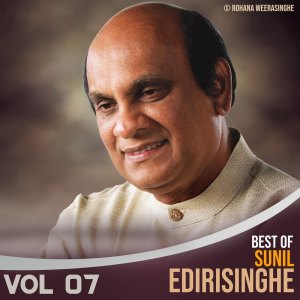 Album Best Of Sunil Edirisinghe Vol. 07 from 