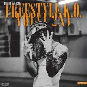 收聽Midas Project的Freestyle K.O 2x1 (Explicit)歌詞歌曲