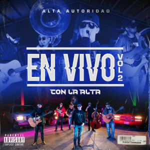 Listen to Callejero y Mujeriego song with lyrics from Alta Autoridad