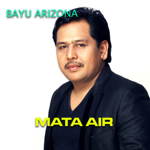 Album Mata Air oleh Bayu Arizona