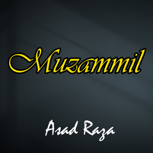 Album Muzammil oleh Asad Raza