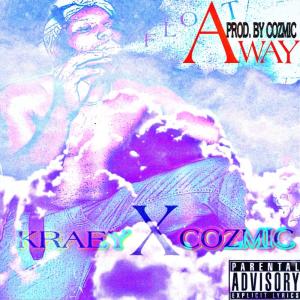 ดาวน์โหลดและฟังเพลง Float Away (Explicit) พร้อมเนื้อเพลงจาก Kraey