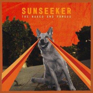 The Naked and Famous的專輯Sunseeker