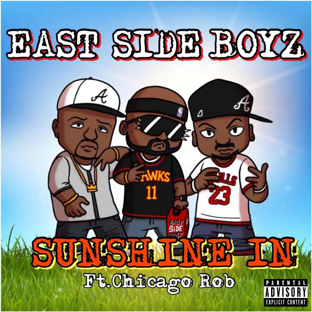 Sunshine In (feat. The EastSide Boyz) (Explicit)