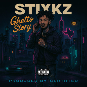 Listen to Ghetto Story (Explicit) song with lyrics from Certified