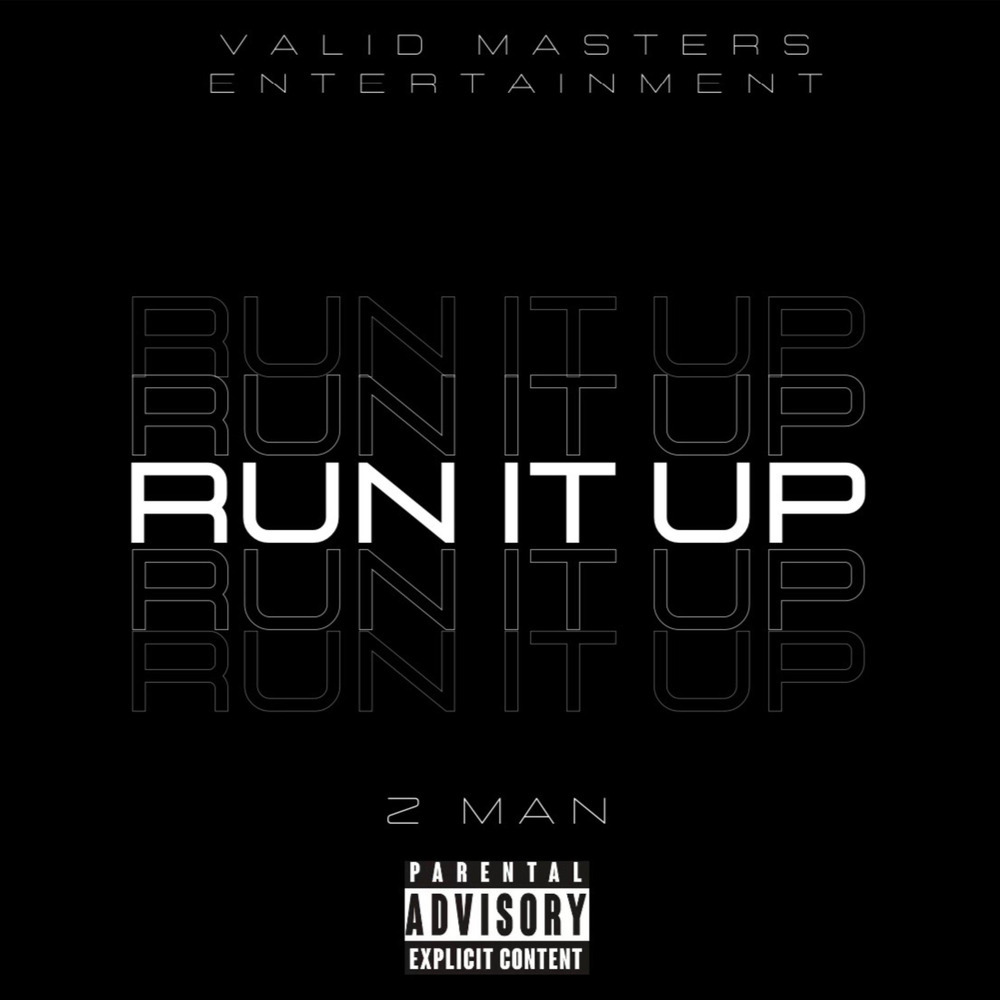 RUN IT UP (Explicit)
