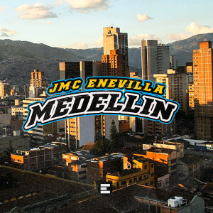 Album Medellin from JMC ENEVILLA