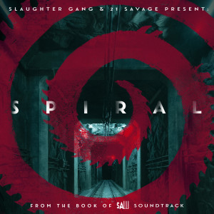 21 Savage的專輯Spiral: From The Book of Saw Soundtrack (Explicit)