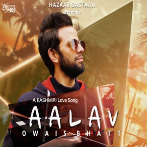 Owais Bhatt的專輯Aalav