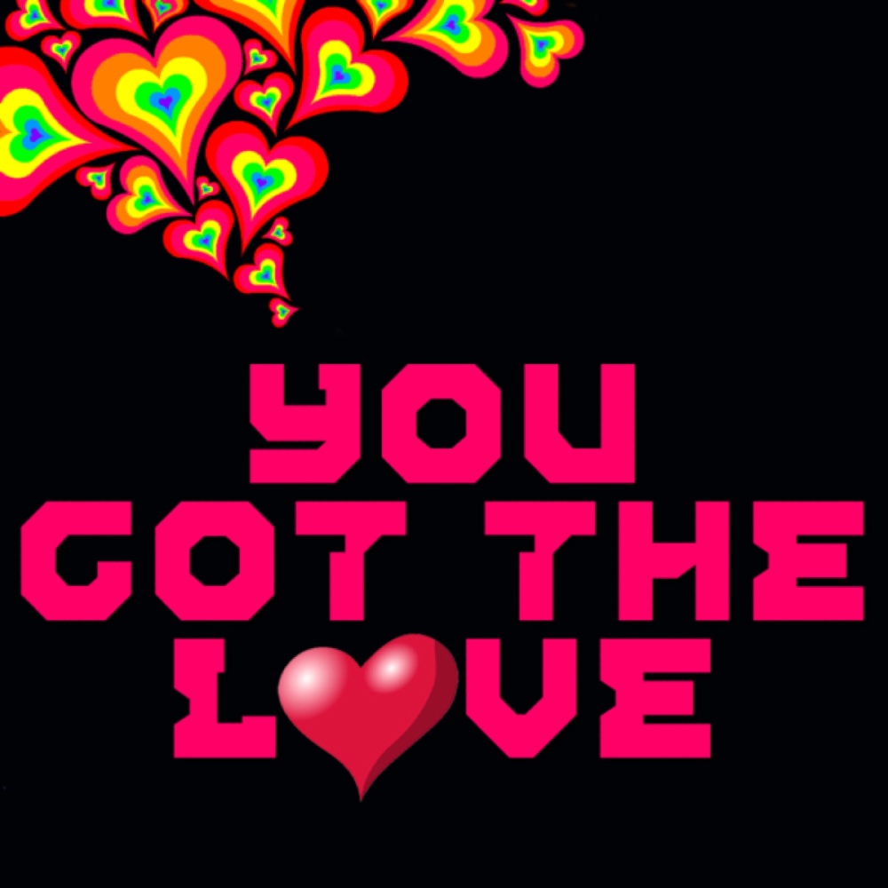 You Got The Love (Original Mix)