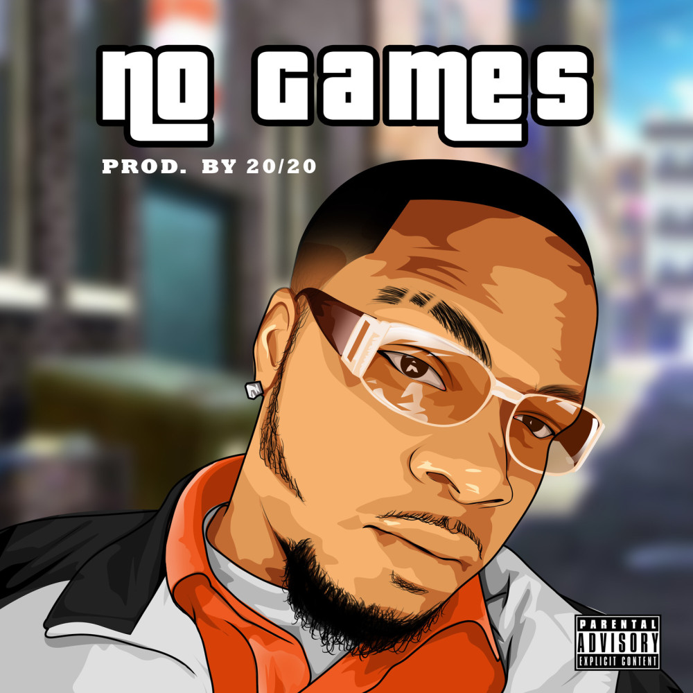 No Games (Explicit)