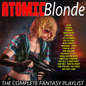 收聽Atomic Blonde的Atomic歌詞歌曲