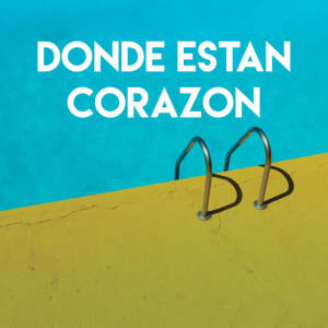 收聽Miami Beatz的Donde Estan Corazon歌詞歌曲