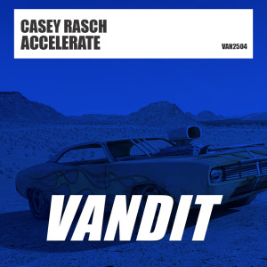 Casey Rasch的专辑Accelerate