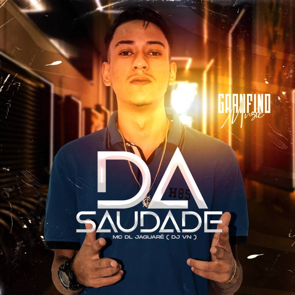 Da Saudade