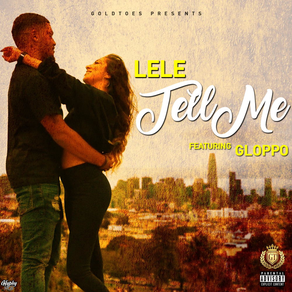 Tell Me (Explicit)