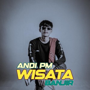 Andi pm的專輯WISATA BANJIR