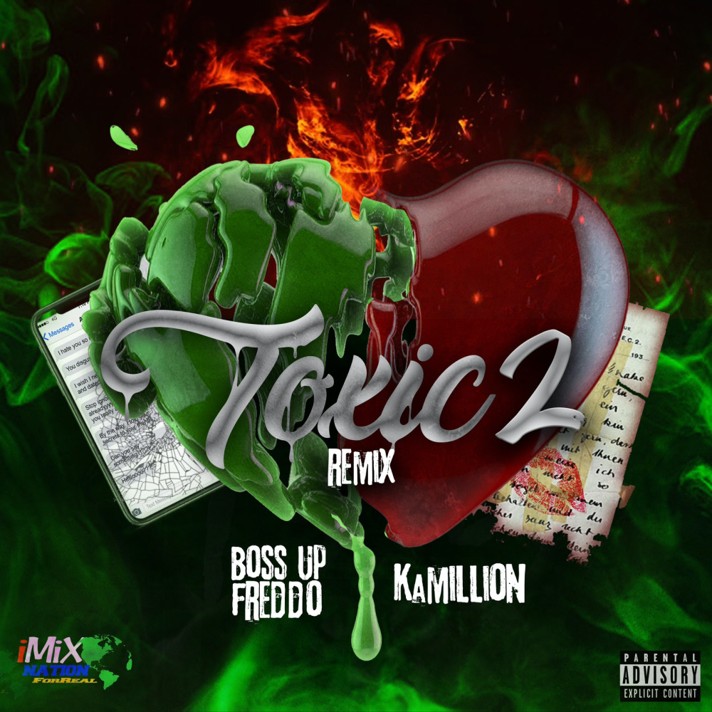 Toxic 2 (Remix|Explicit)