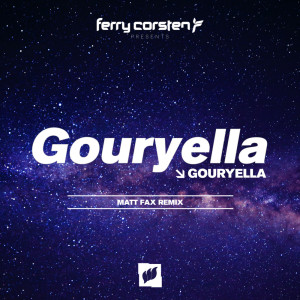 Dengarkan lagu Gouryella (Matt Fax Remix) nyanyian Gouryella dengan lirik